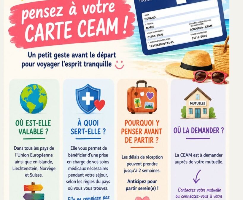 Avant de partir en vacances, pensez à demander votre carte CEAM