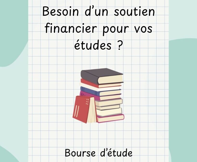 Envie de poursuivre tes études, mais le financement te préoccupe ? 